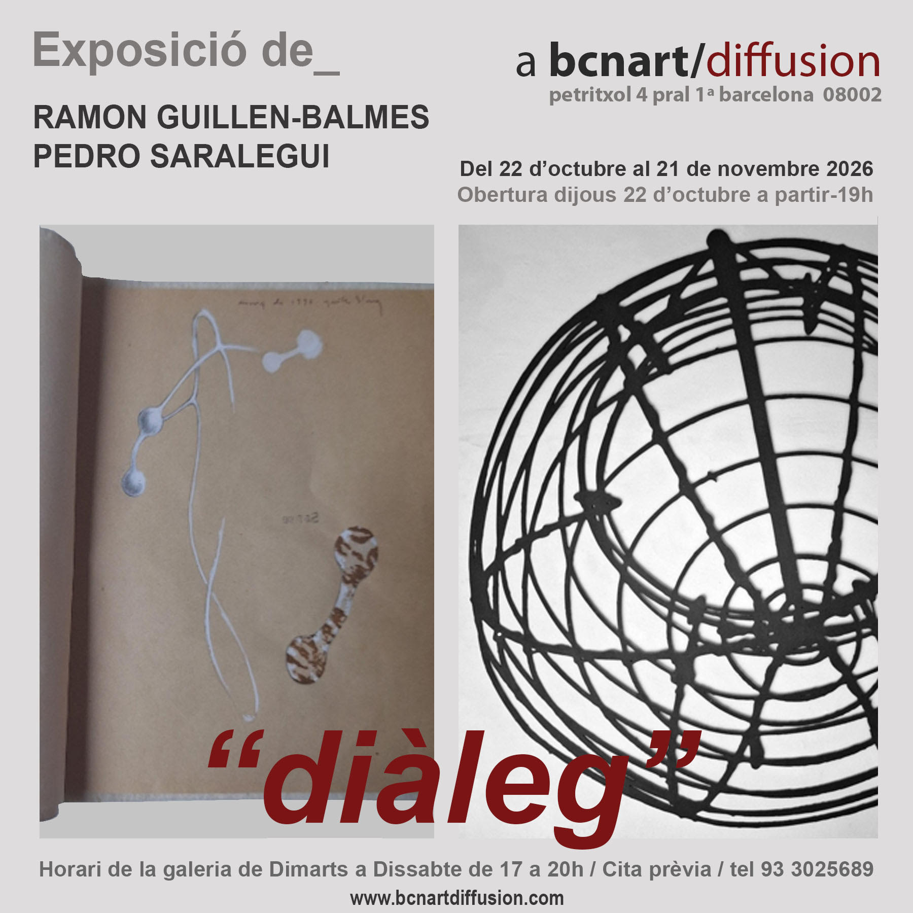 Exposició «diàleg» de Ramon Guillen-Balmes i Pedro Saralegui, del 22 d'octubre al 21 de novembre de 2026